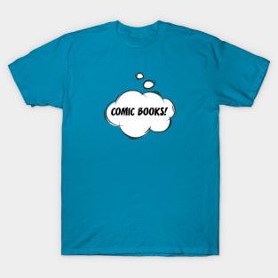 Comic books think bubble T-Shirt